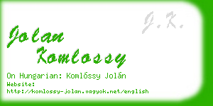 jolan komlossy business card